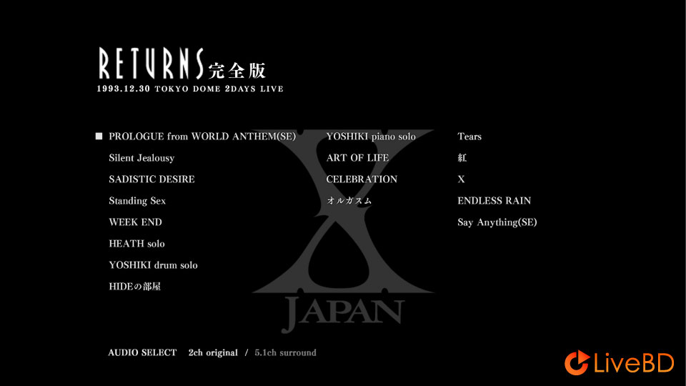 X JAPAN RETURNS 完全版 1993.12.30 (2013) BD蓝光原盘 36.8G_Blu-ray_BDMV_BDISO_1
