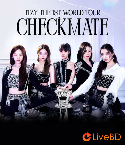 ITZY 2022 ITZY THE 1ST WORLD TOUR CHECKMATE in SEOUL (2BD) (2023) BD蓝光原盘 63.2G_Blu-ray_BDMV_BDISO_