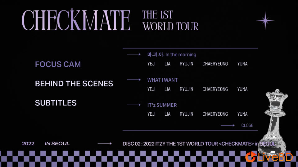 ITZY 2022 ITZY THE 1ST WORLD TOUR CHECKMATE in SEOUL (2BD) (2023) BD蓝光原盘 63.2G_Blu-ray_BDMV_BDISO_3