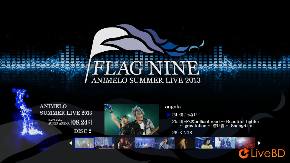 Animelo Summer Live 2013 -FLAG NINE- 8.24 (2BD) (2014) BD蓝光原盘 80.2G_Blu-ray_BDMV_BDISO_3