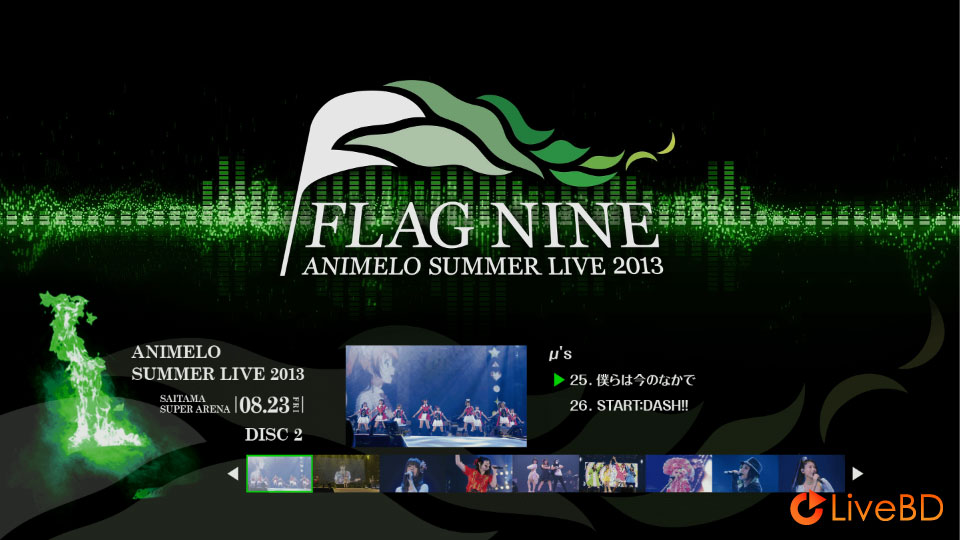 Animelo Summer Live 2013 -FLAG NINE- 8.23 (2BD) (2014) BD蓝光原盘 75.6G_Blu-ray_BDMV_BDISO_3