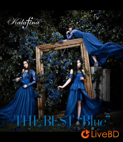 Kalafina The Best“Blue”[初回生産限定盤] (2014) BD蓝光原盘 9.5G_Blu-ray_BDMV_BDISO_