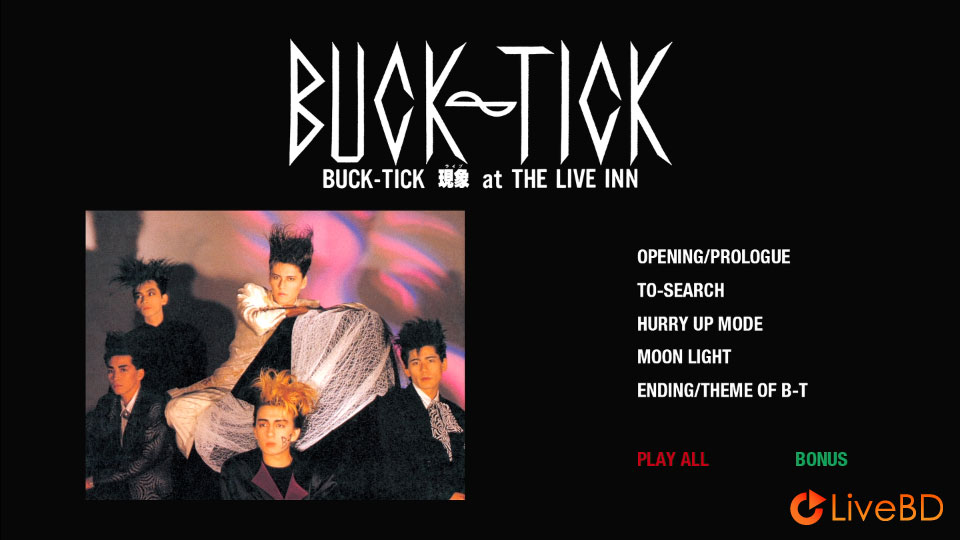 BUCK-TICK B-T LIVE PRODUCT 1987/1989/1992 VICTOR YEARS (4BD) (2012) BD蓝光原盘 120.4G_Blu-ray_BDMV_BDISO_3