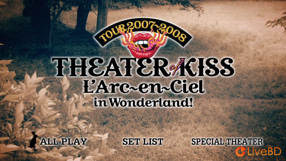 L′Arc～en～Ciel TOUR 2007-2008 THEATER OF KISS (2014) BD蓝光原盘 42.1G_Blu-ray_BDMV_BDISO_1