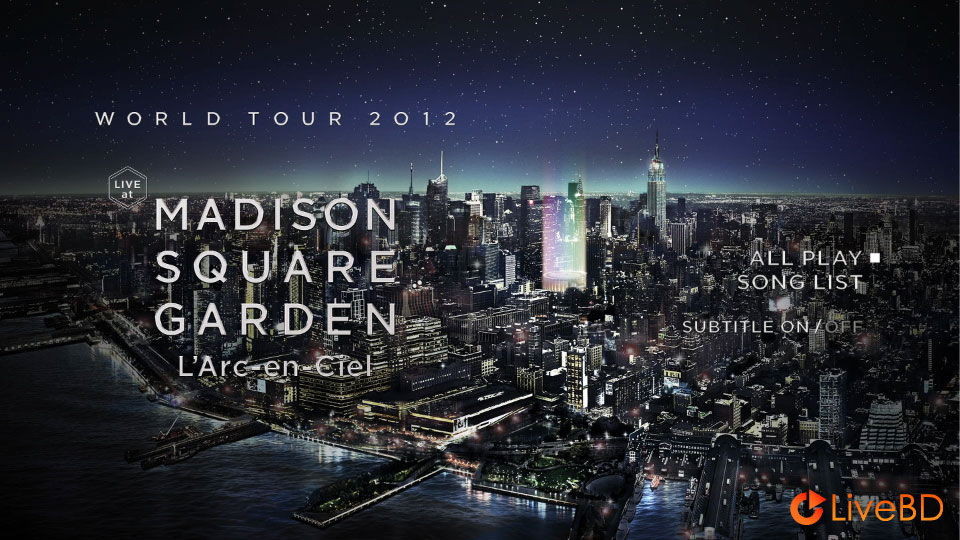 L′Arc～en～Ciel WORLD TOUR 2012 LIVE at MADISON SQUARE GARDEN (2014) BD蓝光原盘 32.6G_Blu-ray_BDMV_BDISO_1