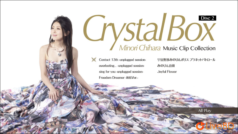 茅原実里 Crystal Box～Minori Chihara Music Clip Collection～(2BD) (2014) BD蓝光原盘 57.2G_Blu-ray_BDMV_BDISO_3