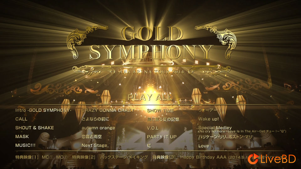 AAA ARENA TOUR 2014 -Gold Symphony- [初回生産限定盤] (2015) BD蓝光原盘 41.7G_Blu-ray_BDMV_BDISO_1