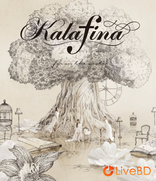 Kalafina far on the water [初回生産限定盤B] (2015) BD蓝光原盘 5.4G_Blu-ray_BDMV_BDISO_