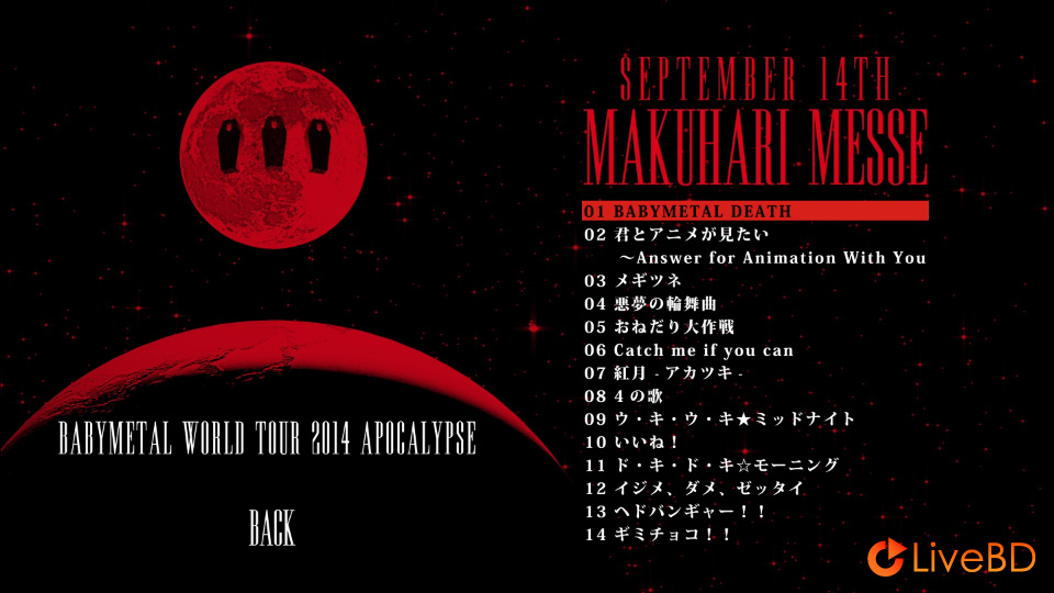 BABYMETAL WORLD TOUR 2014 APOCALYPSE (2015) BD蓝光原盘 28.5G_Blu-ray_BDMV_BDISO_1