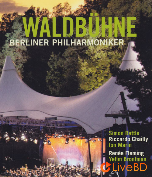 Waldbuhne 2009 : Tchaikovsky, Stravinsky, Rachmaninov (2010) BD蓝光原盘 19.1G_Blu-ray_BDMV_BDISO_
