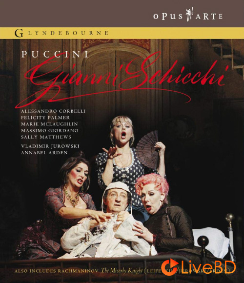 Puccini : Gianni Schicchi (Vladimir Jurowski, London Philharmonic Orchestra) (2008) BD蓝光原盘 41.1G_Blu-ray_BDMV_BDISO_