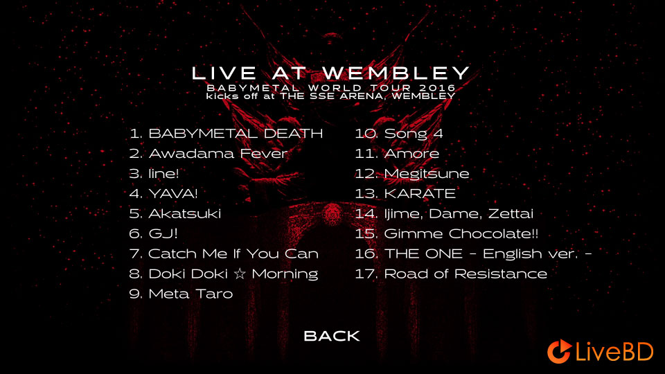 BABYMETAL LIVE AT WEMBLEY (2016) BD蓝光原盘 30.1G_Blu-ray_BDMV_BDISO_1