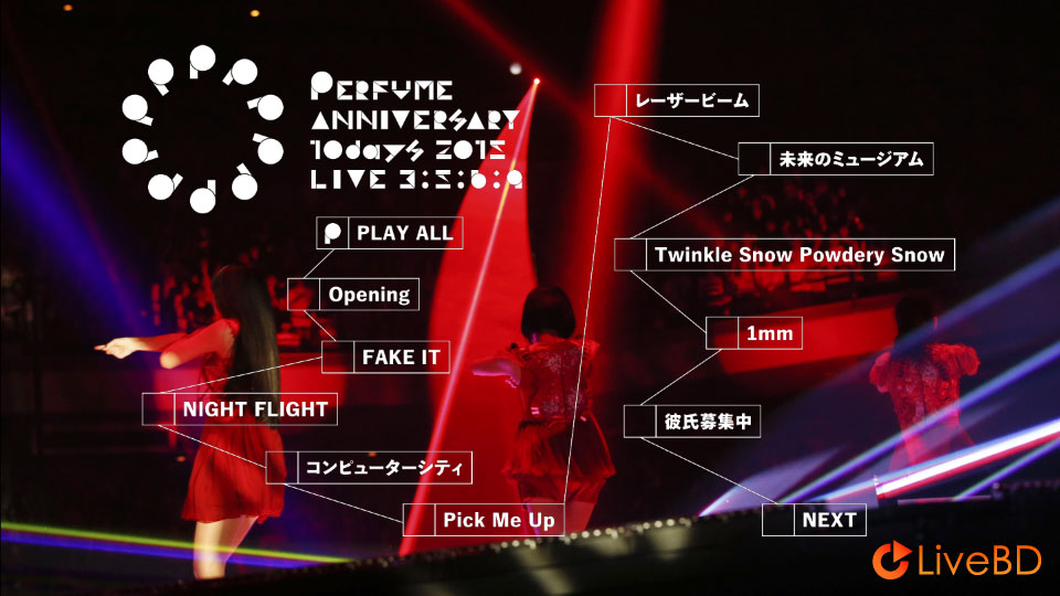 电音香水 Perfume Anniversary 10days 2015 PPPPPPPPPP「LIVE 3 : 5 : 6 : 9」[初回限定盤] (2BD) (2016) BD蓝光原盘 55.1G_Blu-ray_BDMV_BDISO_1