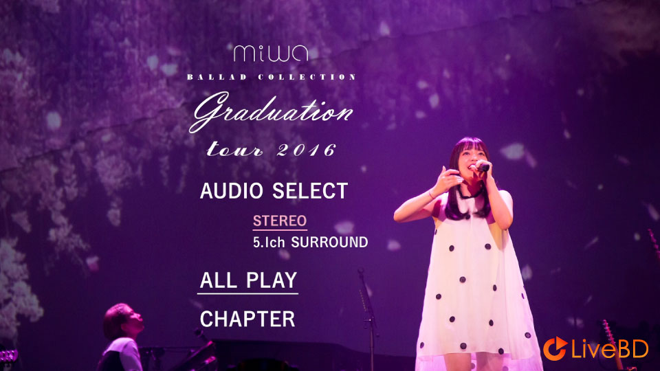 miwa“ballad collection”tour 2016～graduation～[完全生産限定盤] (2016) BD蓝光原盘 43.3G_Blu-ray_BDMV_BDISO_1