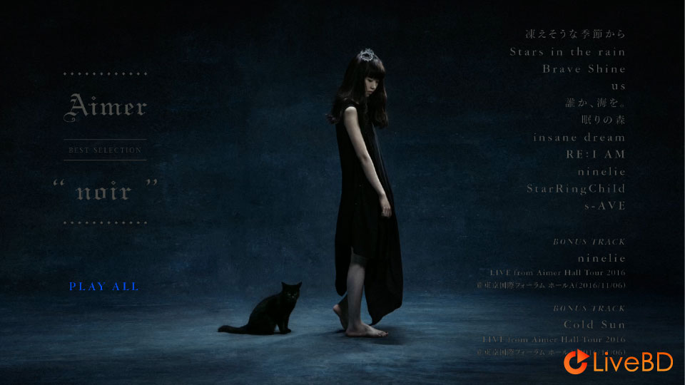 Aimer BEST SELECTION“noir”[初回生産限定盤A] (2017) BD蓝光原盘 16.4G_Blu-ray_BDMV_BDISO_1