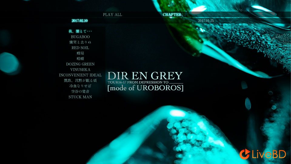 DIR EN GREY TOUR16-17 FROM DEPRESSION TO ________ [mode of UROBOROS] (2017) BD蓝光原盘 20.6G_Blu-ray_BDMV_BDISO_1