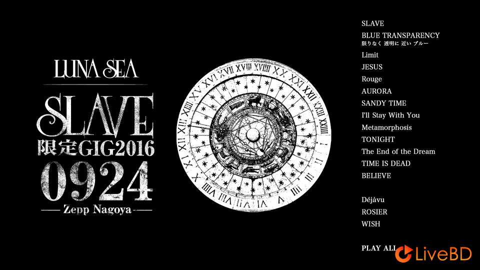 LUNA SEA LUV [SLAVE 限定盤] (2017) BD蓝光原盘 21.1G_Blu-ray_BDMV_BDISO_1