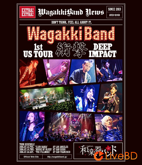 和楽器バンド WagakkiBand 1st US Tour 衝撃 -DEEP IMPACT- [初回生産限定盤] (2017) BD蓝光原盘 37.7G_Blu-ray_BDMV_BDISO_