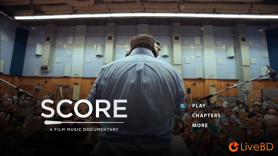 VA – Score : A Film Music Documentary (2017) BD蓝光原盘 22.4G_Blu-ray_BDMV_BDISO_1