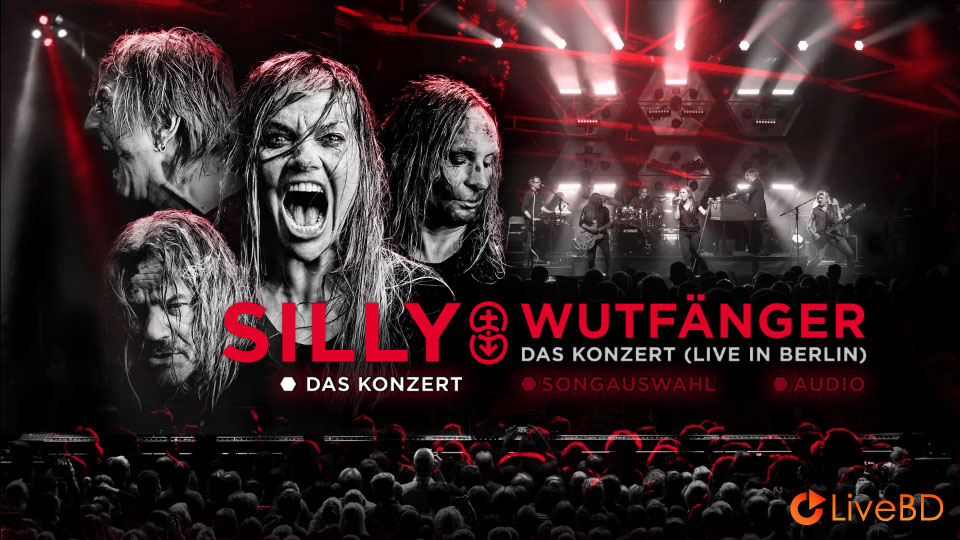 Silly – Wutfänger Das Konzert : Live In Berlin (2017) BD蓝光原盘 30.9G_Blu-ray_BDMV_BDISO_1