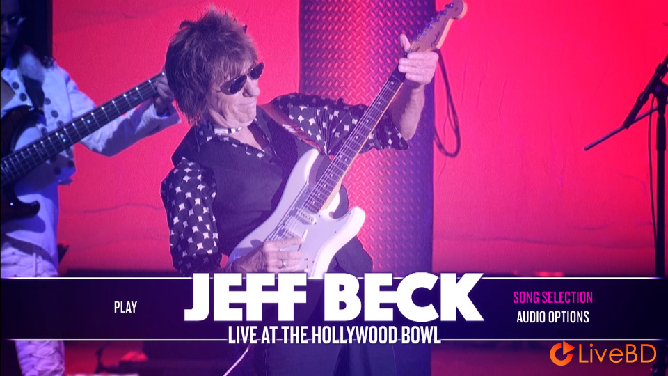 Jeff Beck – Live At The Hollywood Bowl (2017) BD蓝光原盘 31.1G_Blu-ray_BDMV_BDISO_1