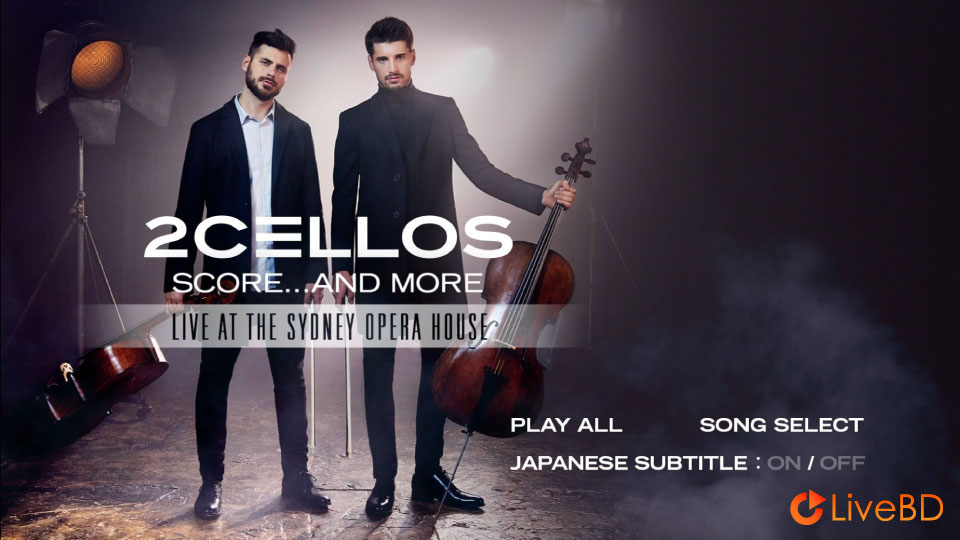 2Cellos – Score And More : Live At The Sydney Opera House (2017) BD蓝光原盘 22.2G_Blu-ray_BDMV_BDISO_1