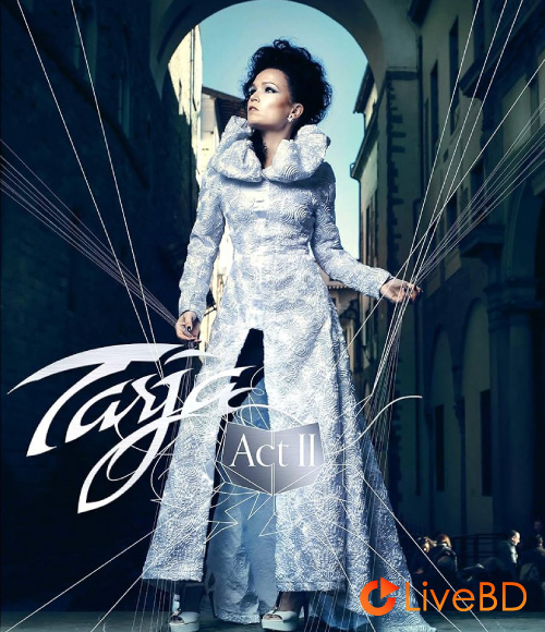 Tarja Turunen (Nightwish) – Act II (2BD) (2018) BD蓝光原盘 72.1G_Blu-ray_BDMV_BDISO_