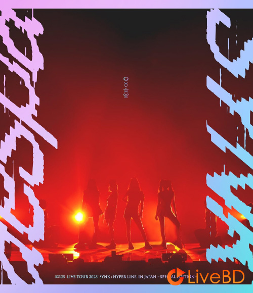 aespa LIVE TOUR 2023 SYNK : HYPER LINE in JAPAN -Special Edition- (2BD) (2023) BD蓝光原盘 89.2G_Blu-ray_BDMV_BDISO_