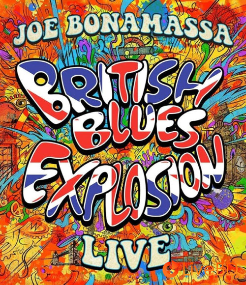 Joe Bonamassa – British Blues Explosion Live (2018) BD蓝光原盘 19.1G_Blu-ray_BDMV_BDISO_