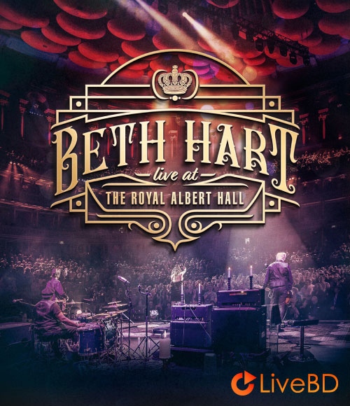 Beth Hart – Live At The Royal Albert Hall (2018) BD蓝光原盘 35.8G_Blu-ray_BDMV_BDISO_