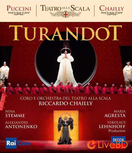 Puccini : Turandot (Riccardo Chailly, Teatro Alla Scala) (2017) BD蓝光原盘 34.9G_Blu-ray_BDMV_BDISO_