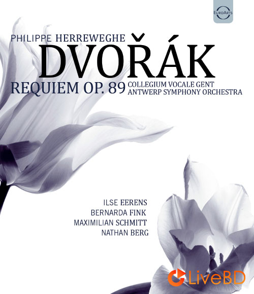 Philippe Herreweghe & Antwerp Symphony Orchestra – Dvorak Requiem Op. 89 (2017) BD蓝光原盘 21.3G_Blu-ray_BDMV_BDISO_