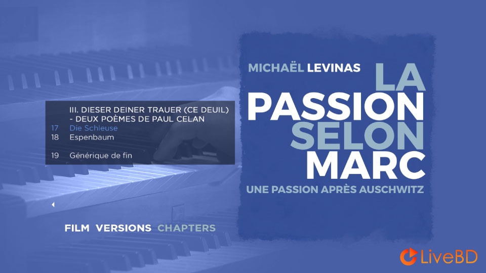 Marc Kissoczy – Michael Levinas La Passion Selon Marc (2017) BD蓝光原盘 19.2G_Blu-ray_BDMV_BDISO_1