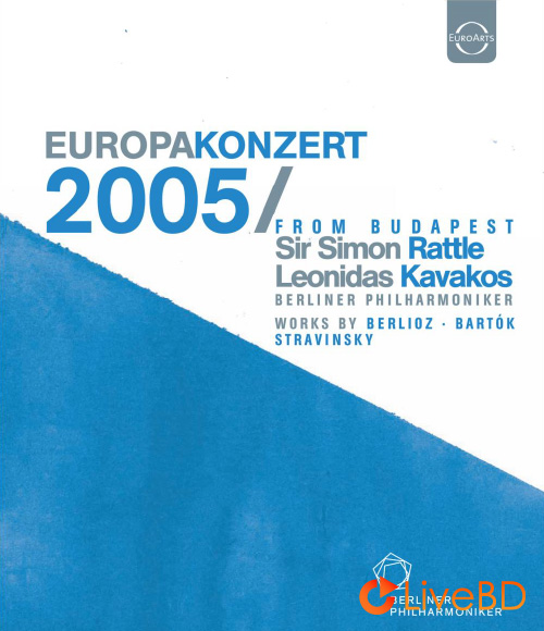Europakonzert 2005 from Budapest (2017) BD蓝光原盘 22.1G_Blu-ray_BDMV_BDISO_