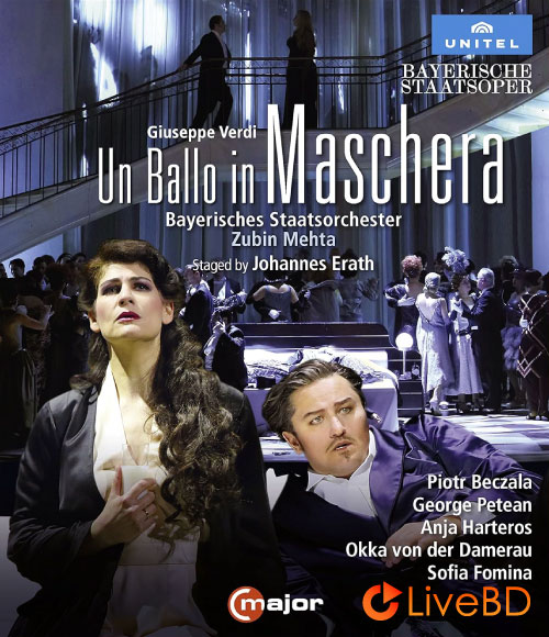 Verdi : Un Ballo in Maschera (Zubin Mehta, Bayerisches Staatsorchester) (2018) 4K蓝光原盘 36.8G_Blu-ray_BDMV_BDISO_