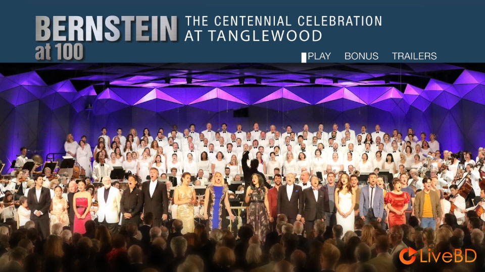 Bernstein At 100 : The Centennial Celebration At Tanglewood (2018) BD蓝光原盘 22.2G_Blu-ray_BDMV_BDISO_1