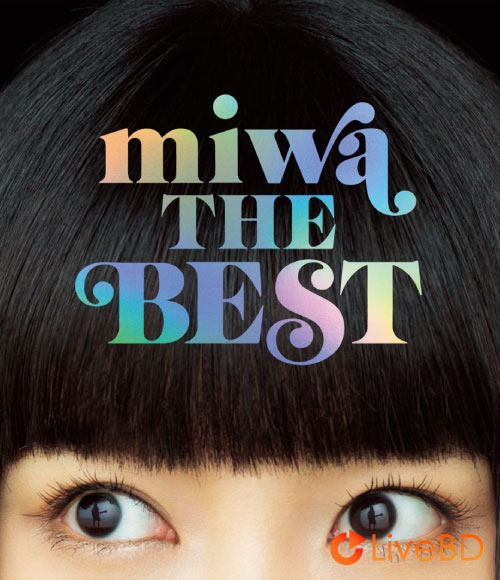 miwa THE BEST [完全生産限定盤] (2018) BD蓝光原盘 13.6G_Blu-ray_BDMV_BDISO_