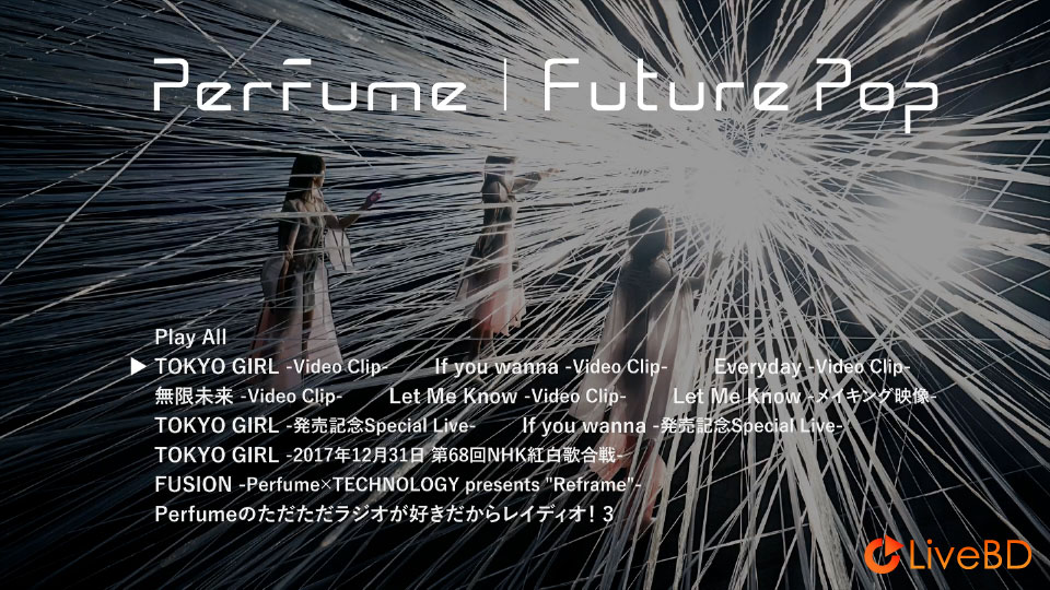 电音香水 Perfume Future Pop [完全生産限定盤] (2018) BD蓝光原盘 18.1G_Blu-ray_BDMV_BDISO_1