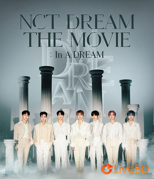 NCT DREAM THE MOVIE In A DREAM -PREMIUM EDITION- (2BD) (2023) BD蓝光原盘 69.1G_Blu-ray_BDMV_BDISO_