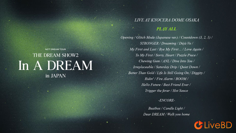 NCT DREAM TOUR THE DREAM SHOW2 In A DREAM in JAPAN [初回生産限定盤] (2BD) (2023) BD蓝光原盘 58.4G_Blu-ray_BDMV_BDISO_1