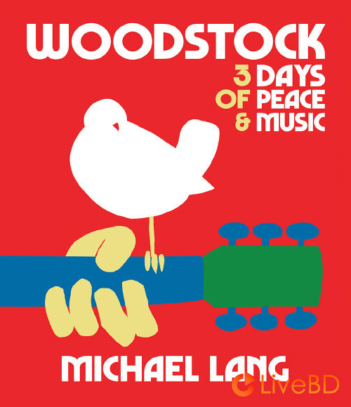 Woodstock : 3 Days of Peace & Love (Ultimate Collectors Edition) (2019) BD蓝光原盘 34.5G_Blu-ray_BDMV_BDISO_