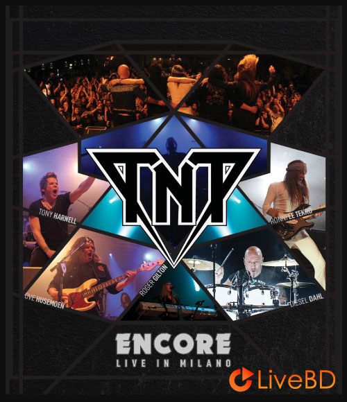TNT – Encore Live In Milano (2019) BD蓝光原盘 16.7G_Blu-ray_BDMV_BDISO_