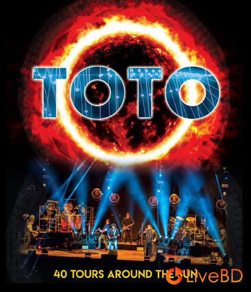 TOTO – 40 Tours Around the Sun (2019) BD蓝光原盘 41.4G_Blu-ray_BDMV_BDISO_