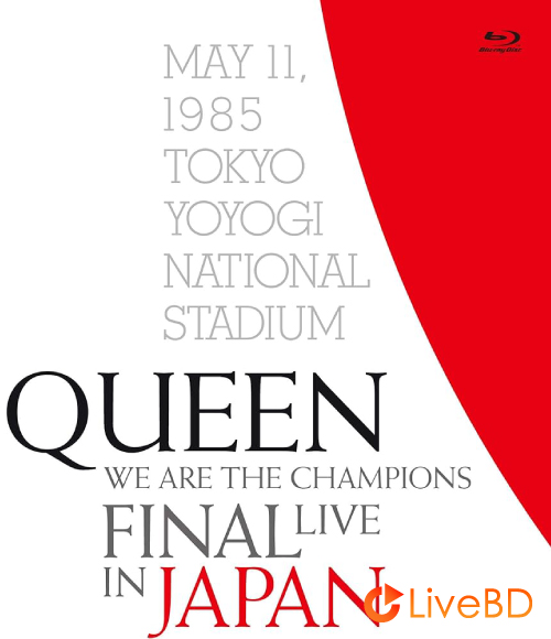 Queen – We Are The Champions : Final Live In Japan (2019) BD蓝光原盘 22.2G_Blu-ray_BDMV_BDISO_