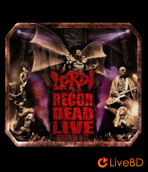 Lordi – Recordead Live Sextourcism In Z7 (2019) BD蓝光原盘 22.6G_Blu-ray_BDMV_BDISO_