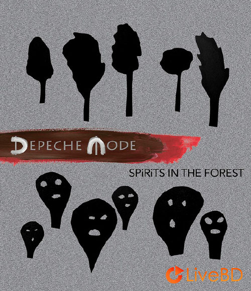Depeche Mode – Spirits In The Forest / Live Spirits (2BD) (2019) BD蓝光原盘 69.3G_Blu-ray_BDMV_BDISO_