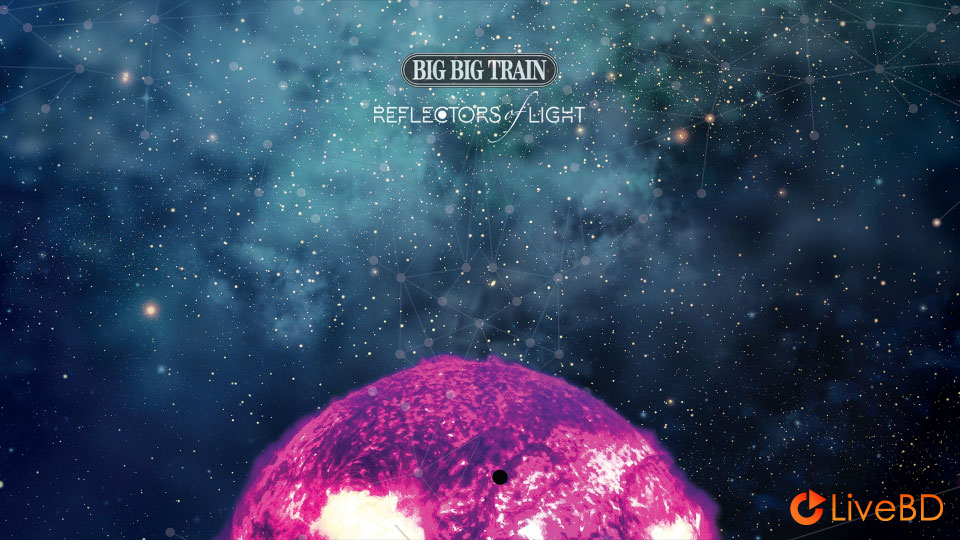 Big Big Train – Reflectors of Light (2019) BD蓝光原盘 32.7G_Blu-ray_BDMV_BDISO_1