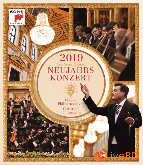 New Year′s Concert 2019 / Neujahrskonzert 2019 (2019) BD蓝光原盘 37.6G_Blu-ray_BDMV_BDISO_