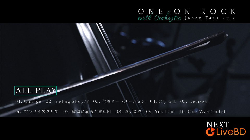 ONE OK ROCK with Orchestra Japan Tour 2018 (2019) BD蓝光原盘 35.1G_Blu-ray_BDMV_BDISO_1
