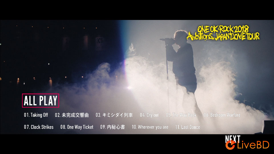 ONE OK ROCK 2018 AMBITIONS JAPAN DOME TOUR (2019) BD蓝光原盘 42.5G_Blu-ray_BDMV_BDISO_1